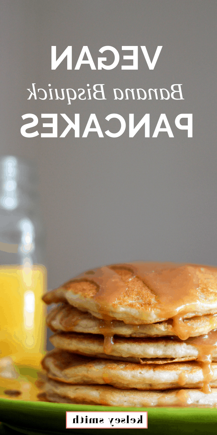 Vegan Banana Bisquick Pancakes with Peanut Butter Syrup